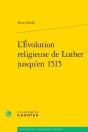 L'Évolution Religieuse De Luther Jusqu'En 1515 - Preview