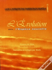 L'Évolution Vers... L'Espèce Nouvelle