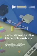 Levy Statistics And Spin Glass Behavior In Random Lasers
