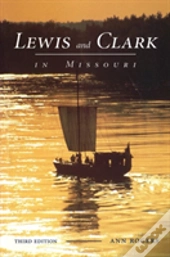 Lewis And Clark In Missouri