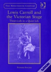 Capa do artigo Lewis Carroll And The Victorian Stage