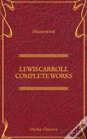 Capa do artigo Lewis Carroll Complete Works (Olymp Classics)