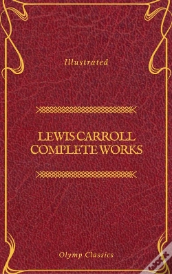 Capa do artigo Lewis Carroll Complete Works (Olymp Classics)
