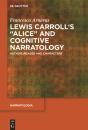 Lewis Carroll'S "Alice" And Cognitive Narratology - Preview