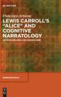 Lewis Carroll'S "Alice" And Cognitive Narratology - Preview
