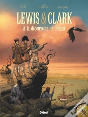 Capa do artigo Lewis & Clark ; À La Découverte De L