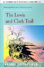 Lewis & Clark Trail - Preview