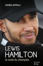 Lewis Hamilton, La Route Du Champion - Preview