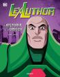 Lex Luthor: La Historia De Su Origen - Preview