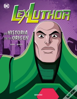 Capa do artigo Lex Luthor: La Historia De Su Origen