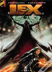 Lex T.2; Nouvelle Lame