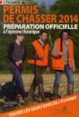L'Examen Du Permis De Chasser 2014 - Preview