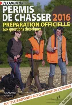 Capa do artigo L'Examen Du Permis De Chasser (Édition 2016)