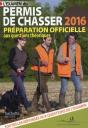 L'Examen Du Permis De Chasser (Édition 2016) - Preview