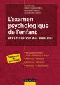 L'Examen Psychologique De L'Enfant Et L'Utilisation Des Mesures ; Conférence De Consensus - Preview