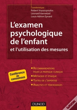 Capa do artigo L'Examen Psychologique De L'Enfant Et L'Utilisation Des Mesures ; Conférence De Consensus