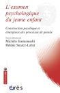 L'Examen Psychologique Du Jeune Enfant - Preview