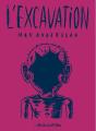 L'Excavation - Preview