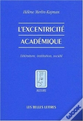 L'Excentricité Académique