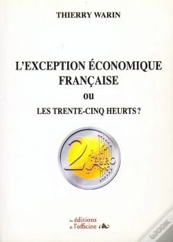 Capa do artigo L'Exception Économique Française Ou Les Trente-Cinq Heurts ?