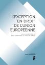 L'Exception En Droit De L'Union Européenne - Preview