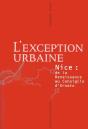 L'Exception Urbaine ; Nice ; De La Renaissance Au Consiglio D'Ornato - Preview