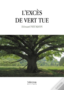 Capa do artigo L'Excès De Vert Tue
