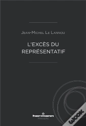 L'Excès Du Représentatif