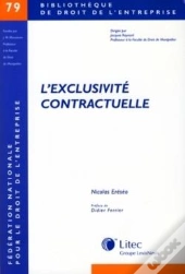 L'Exclusivité Contractuelle