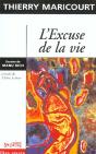 L'Excuse De La Vie ; L'Arbre - Preview