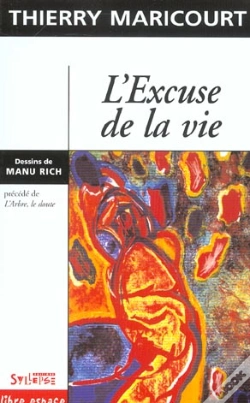 Capa do artigo L'Excuse De La Vie ; L'Arbre