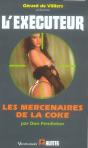 L'Executeur T.234; Les Mercenaires De La Coke - Preview