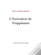 L'Execution De Troppmann