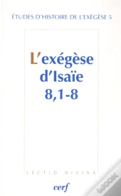 L'Exégèse D'Isaie 8, 1-8