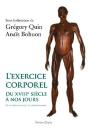L'Exercice Corporel Du Xviiie Siècle À Nos Jours : De La Thérapeutique À La Performance - Preview