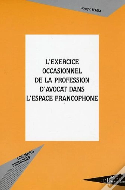 Capa do artigo L'Exercice Occasionnel De La Profession D'Avocat Dans L'Espace Francophone