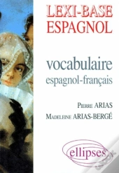 Lexi-Base (Vocabulaire Espagnol-Français)