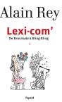 Lexi-Com' T.1 ; De Bravitude À Bling-Bling - Preview