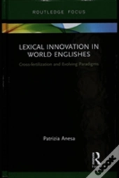 Lexical Innovation In World Englishes