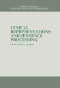 Lexical Representations And Sentence Processing - Preview