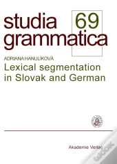 Lexical Segmentation In Slovak And German