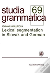Lexical Segmentation In Slovak And German