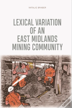 Capa do artigo Lexical Variation Of An East Midlands Mining Community