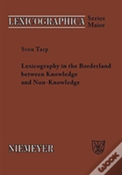 Capa do artigo Lexicography In The Borderland Between Knowledge And Non-Knowledge