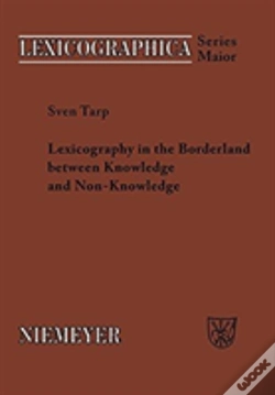 Capa do artigo Lexicography In The Borderland Between Knowledge And Non-Knowledge