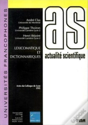 Capa do artigo Lexicomatique Et Dictionnairiques ; Actes Du Colloque De Lyon 1995