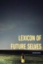 Lexicon Of Future Selves - Preview