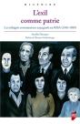 L'Exil Comme Patrie ; Les Réfugiés Communistes Espagnols En Rda (1950-1989) - Preview