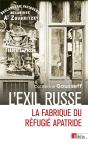 L'Exil Russe - La Fabrique Du Refugie Apatride - Preview