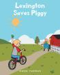 Lexington Saves Piggy - Preview